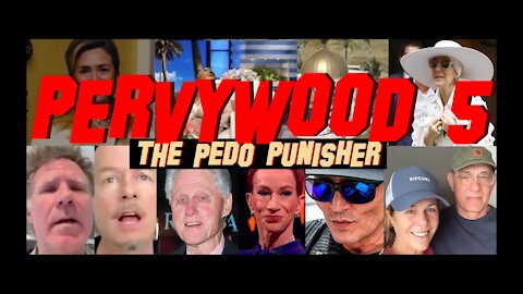 Pervywood 5 Documentary - Pedo Punisher