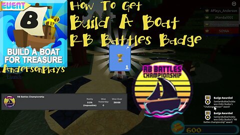 AndersonPlays Roblox Build A Boat - How To Get RB Battles Badge In Build A Boat For Treasure