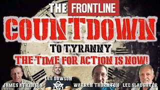 Countdown to Tyranny, The Time For Action is Now