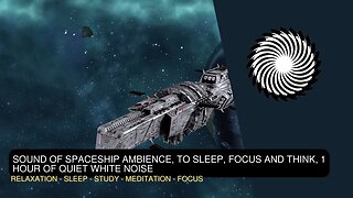 To Sleep, Focus And Think, Sound Of Spaceship Ambience, 1 Hour Of Quiet White Noise