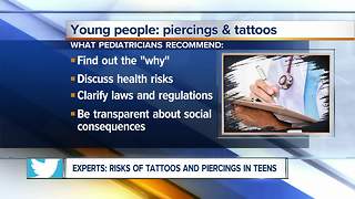 Experts urge parents to talk to teens before getting piercings and tattoos