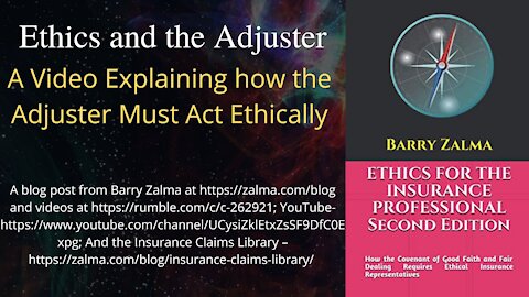 Ethics and the Adjuster