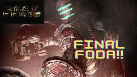 Dead Space Gameplay DETONADO:Aquecimento para o Remake FINAL FODA!! PT-BR