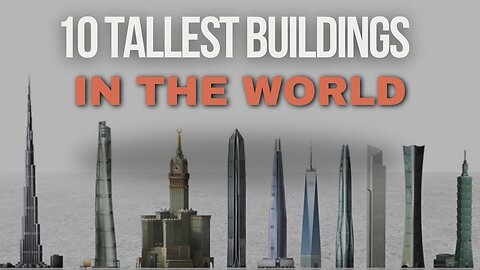 The 10 Tallest Buildings In The World As of April 2024 - Must see links! 👀✨🐱‍🏍