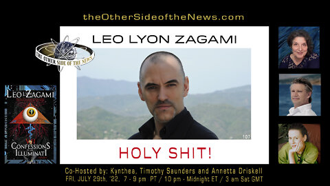 LEO LYON ZAGAMI – HOLY SHIT! – TOSN 107 - 07.29.2022