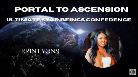Erin Lyons: Connect to the Infinite & The Star Beings