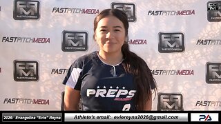 2026: Evangelina “Evie” Reyna 4.0 GPA - Catcher Softball Recruiting Skills Video - Preps Academy