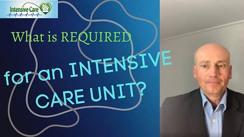 What is Required for an Intensive Care Unit at Home?