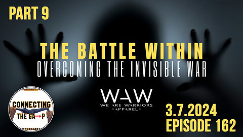 The Battle Within: Navigating Mind Games and Cognitive Biases in Spiritual Warfare - 162
