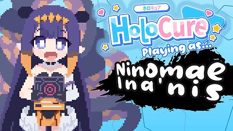 HoloCure - Ninomae Ina'nis【CHARACTER SHOWCASE】