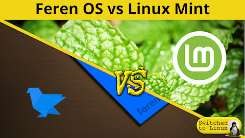 Feren OS vs Linux Mint | DistroWars