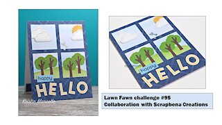 Lawn Fawnatics challenge #95 - Collaboration with Scrapbena Creations