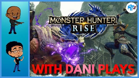 Monster Hunter Rise w/@Dani Plays! THICC BOIS Taking On Moonsters!