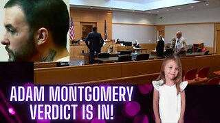 The Verdict is In! Adam Montgomery Weapons Trial. #Guilty #JusticeForHarmony