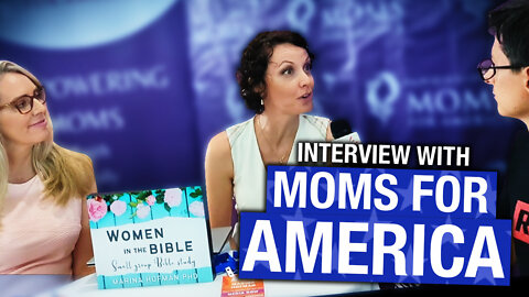 INTERVIEW: Moms for America at TPUSA Student Action Summit 2022