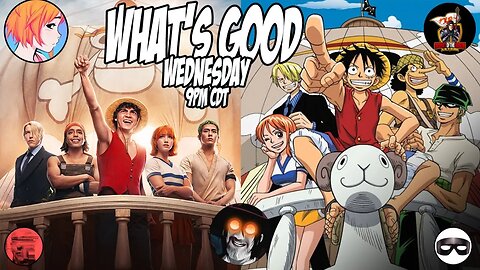 What's Good Wednesday? One Piece!