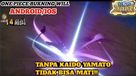 COMBO KAIDO + SABO MENDOMINASI / ZONKNYA GACHA KING / One Piece Burning Will Mobile