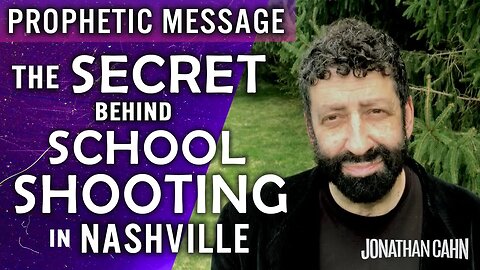 Jonathan Cahn: The Stunning Secret Behind The Shooting At The Christian School in Nashville