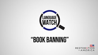 Language Watch: Book Banning