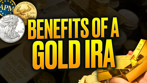 5 Biggest Benefits Of a Gold IRA (2024)
