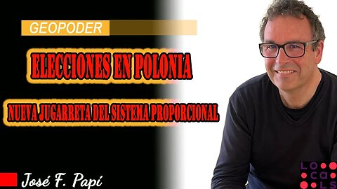 Elecciones en Polonia: nueva jugarreta del sistema proporcional I Geopolítica con José Papí I Avance