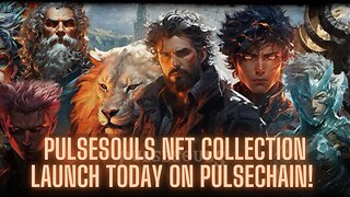 PulseSouls NFT Collection Launch Today On Pulsechain!