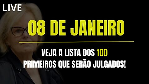 #9 - URGENTE: STF DIVULGA DIA E QUEM SÃO OS QUE SERÃO JULGADOS PELOS ATOS DO DIA 08 DE JANEIRO!