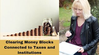 Clearing money blocks connected to taxes and institutions