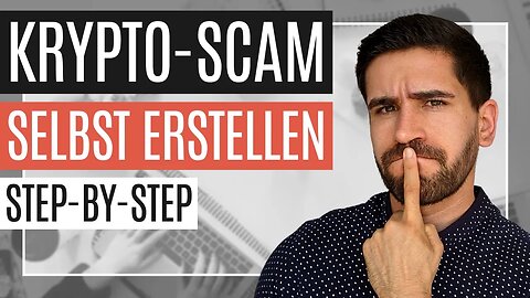 Wie du deinen eigenen Krypto-Scam erstellen kannst | Anleitung 🤓