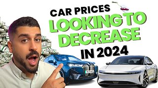 Car Prices Looking to Decrease in 2024!