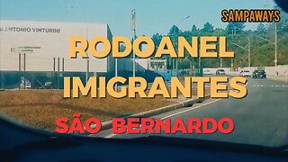 Caminhos de Sampa: Centro de São Bernardo Até Rodonel - Rodovia dos Imigrantes