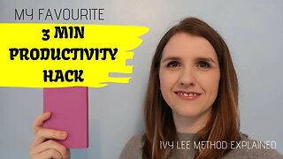 How to be MORE Productive - Ivy Lee Method Explained