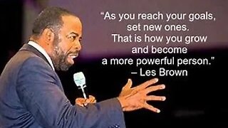 LES BROWN MINDSET DEVELOPMERNT Part 2