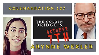Arynne Wexler: The Golden Bridge... and October 7th