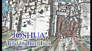 JOSHUA told by Burl Ives