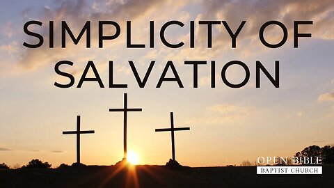 Simplicity of Salvation
