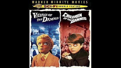 VILLAGE OF THE DAMNED 1960 & CHILDREN OF THE DAMNED 1964 Science Fiction Thrillers DOUBLE FEATURE
