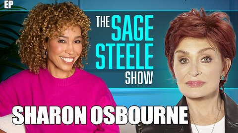 Sharon Osbourne | The Sage Steele Show