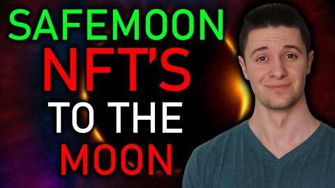 SAFEMOON THIS CHANGES EVERYTHING (NFTs)