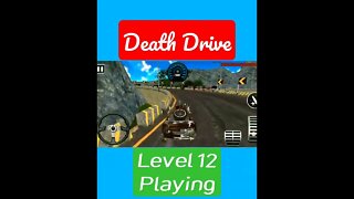 Death Drive, Level 12, Driving @ZHH Channel