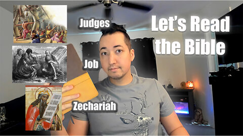 Day 231 of Let's Read the Bible - Judges 20, Job 2, Zechariah 5