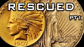 Rescued Rare Gold From Confiscation - Part 1