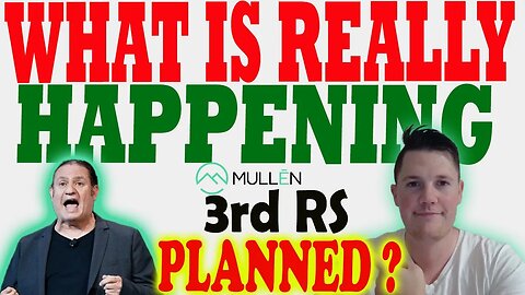 What REALLY Happened w Mullen TODAY │ Mullen Planned 3rd RS ?! ⚠️ This is a MUST Watch