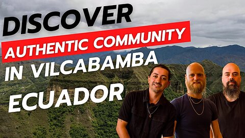 Expat Profile: Restaurant Owner; Finding oneself and real Community in Vilcabamba, Ecuador