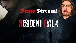 Resident Evil 4 Remake CHAINSAW DEMO Livestream!