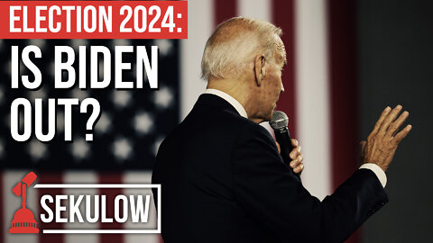 ELECTION 2024: Is Biden Out?