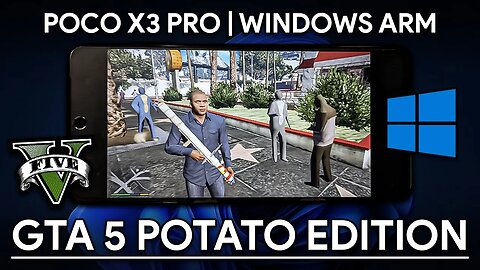 JOGUEI GTA 5 NO MEU CELULAR COM WINDOWS! | GTA 5 POTATO EDITION NO POCO X3 PRO WINDOWS ARM!