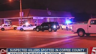 Couple Wanted For Murder Spotted In Coffee Co.