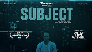 Subject Official Trailer