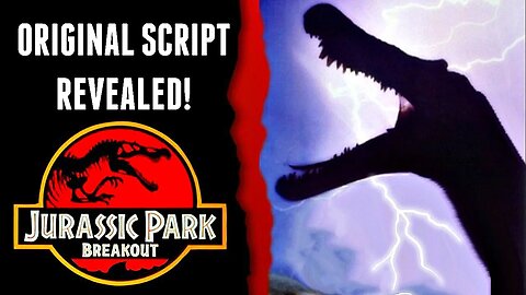 The Original Script To Jurassic Park 3 Finally Revealed!